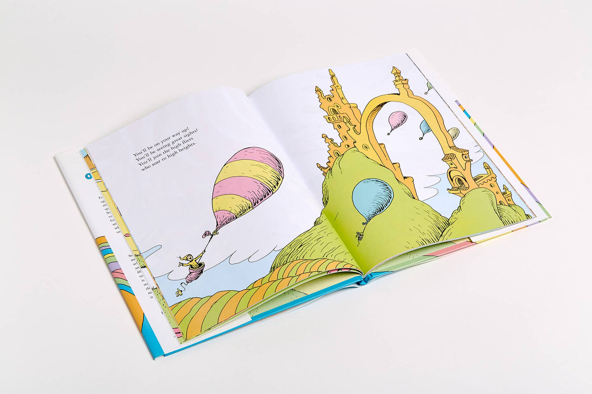 Oh, The Places You'll Go! by Dr. Suess