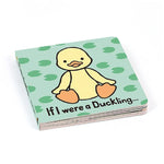 Jellycat If I were a Duckling Board Book - Flying Ryno