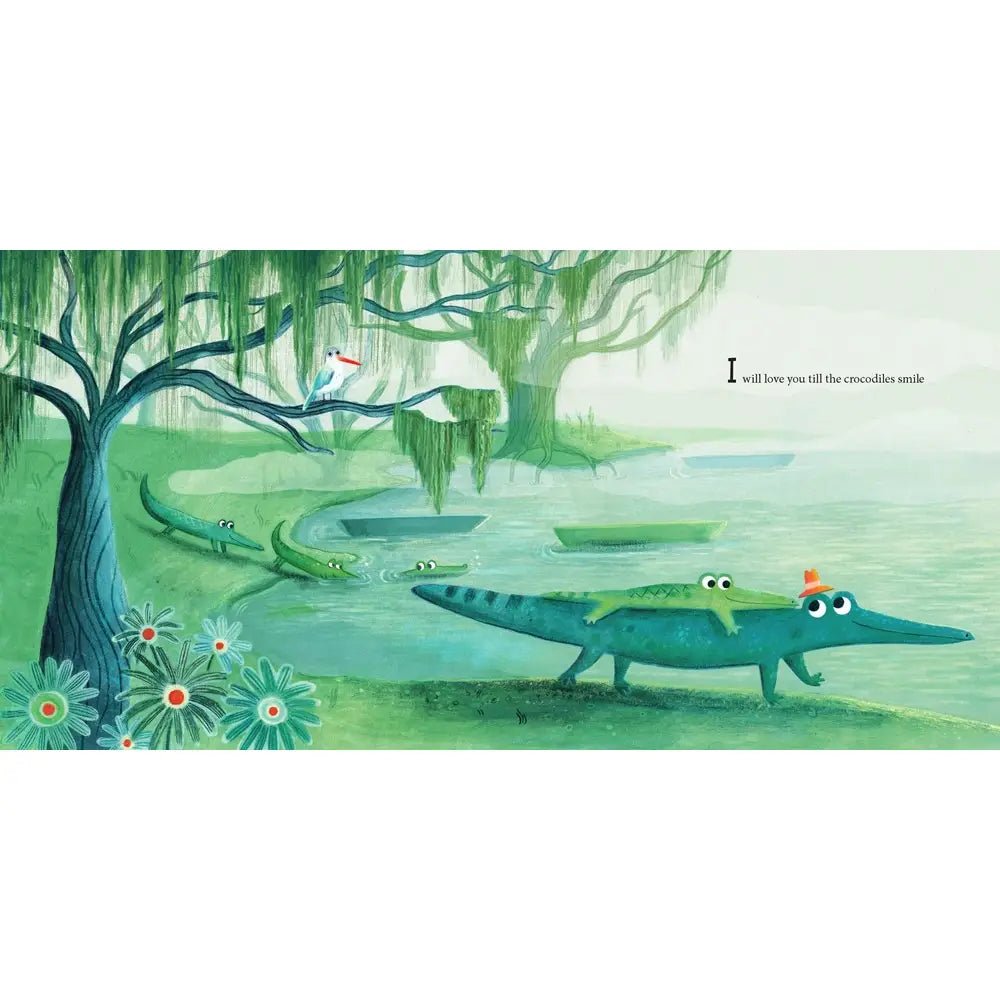 HarperCollins I’Ll Love You Till the Crocodiles Smile : Kathryn Cristaldi - Flying Ryno