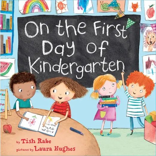 HarperCollins On the First Day of Kindergarten : Tish Rabe & Laura Hughes - Flying Ryno