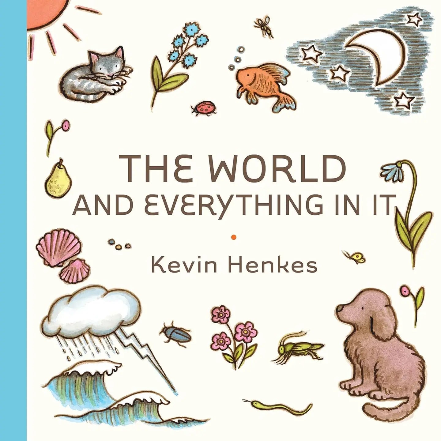 HarperCollins World and Everything in It, the: Kevin Henkes - Flying Ryno