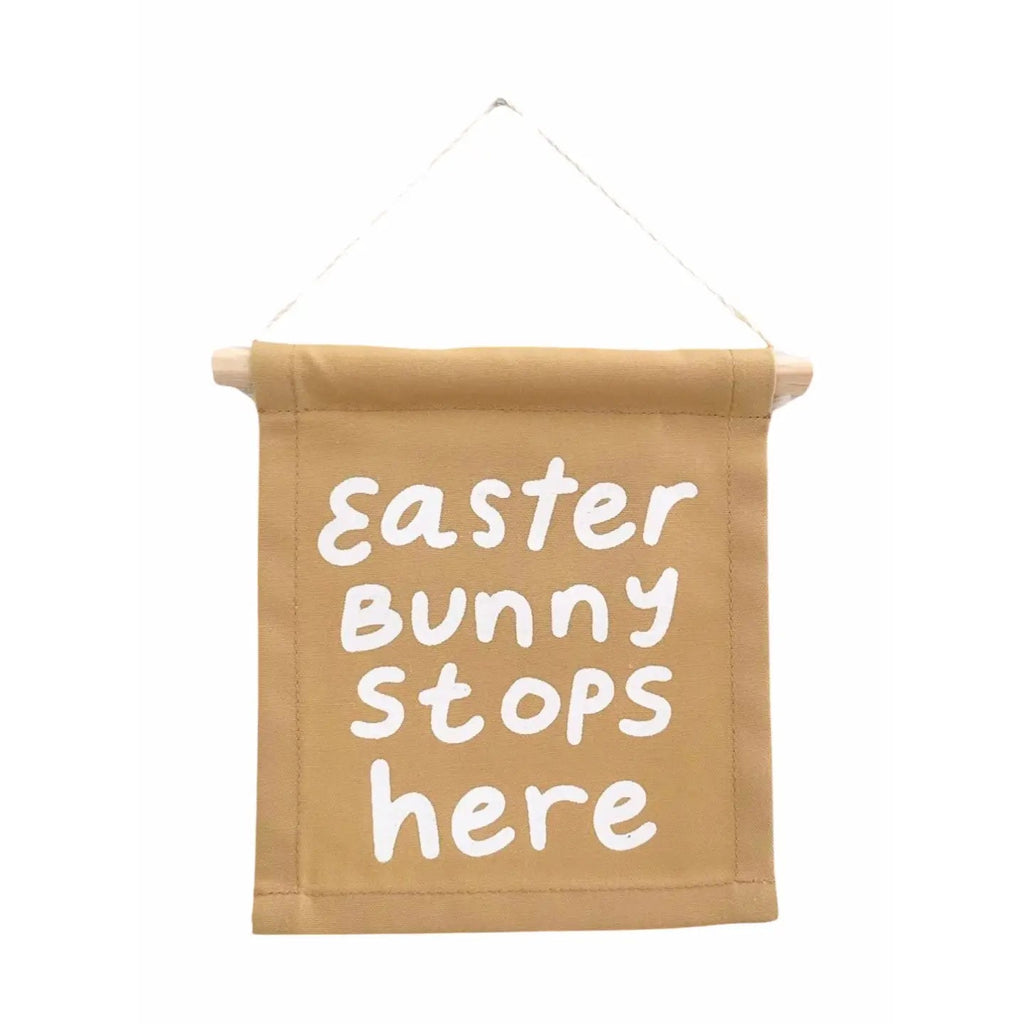 Imani Collective Easter Bunny Stops Here Hang Sign - Flying Ryno