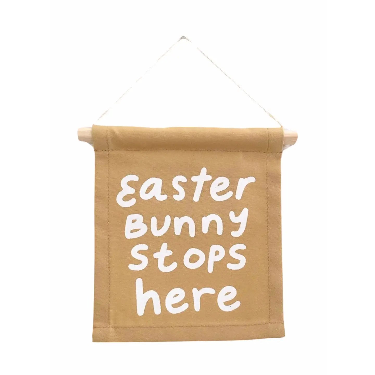 Imani Collective Easter Bunny Stops Here Hang Sign - Flying Ryno