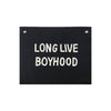 Imani Collective Long Live Boyhood Banner - Flying Ryno