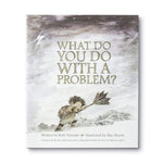 What Do You Do With a Problem? Book Copendium - Flying Ryno